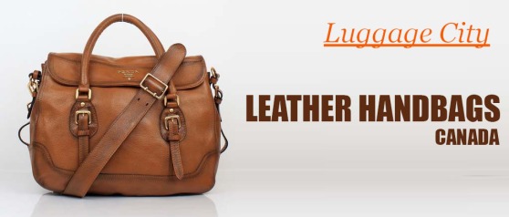 Leather Handbags Canada – Luggage City | Best Luggage Store in Toronto, Canada